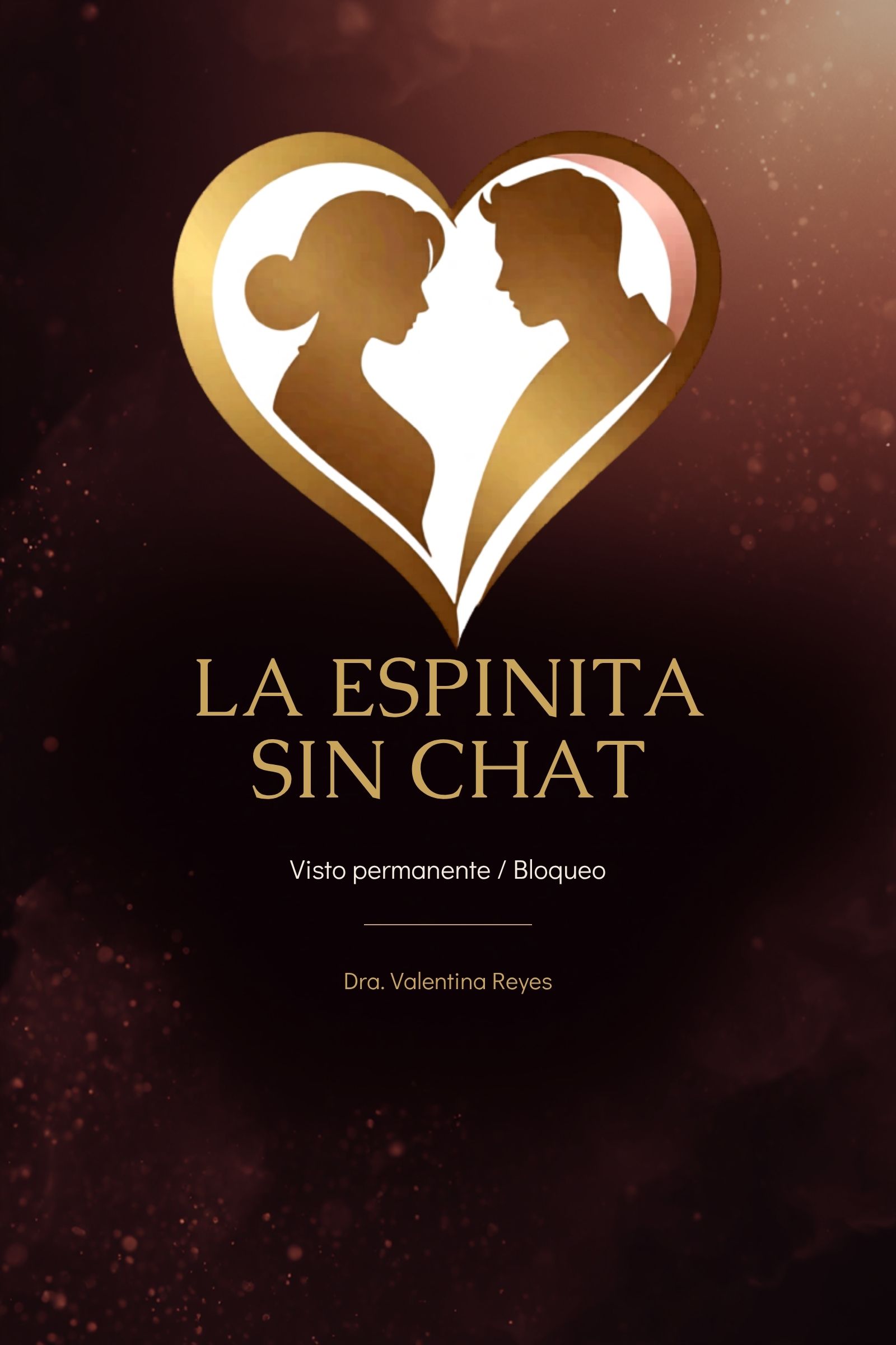 Portada del Bono 1: La Espinita Sin Chat